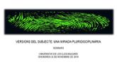 Seminari 'Versions del subjecte: una mirada pluridisciplinria'