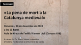Seminari. La pena de mort a la Catalunya medieval